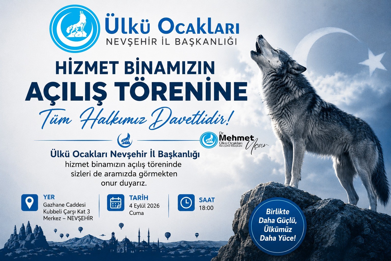 ÜLKÜ OCAKLARI NEVŞEHİR İL BAŞKANLIĞI'NIN BÜYÜK AÇILIŞI YARIN GERÇEKLEŞİYOR